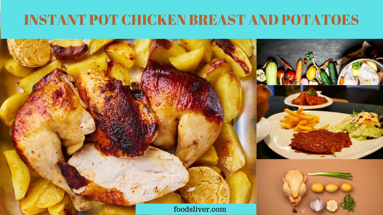 INSTANT POT CHICKEN Breast AND POTATOES