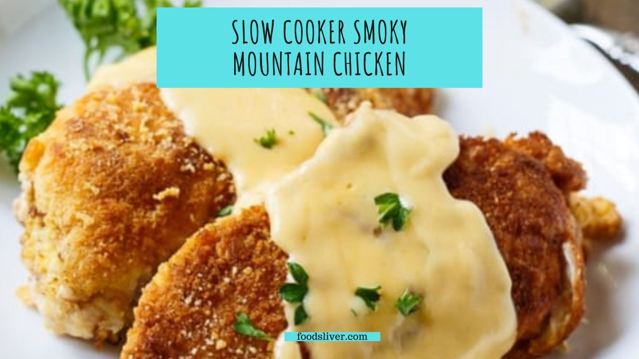 SLOW COOKER SMOKY MOUNTAIN CHICKEN