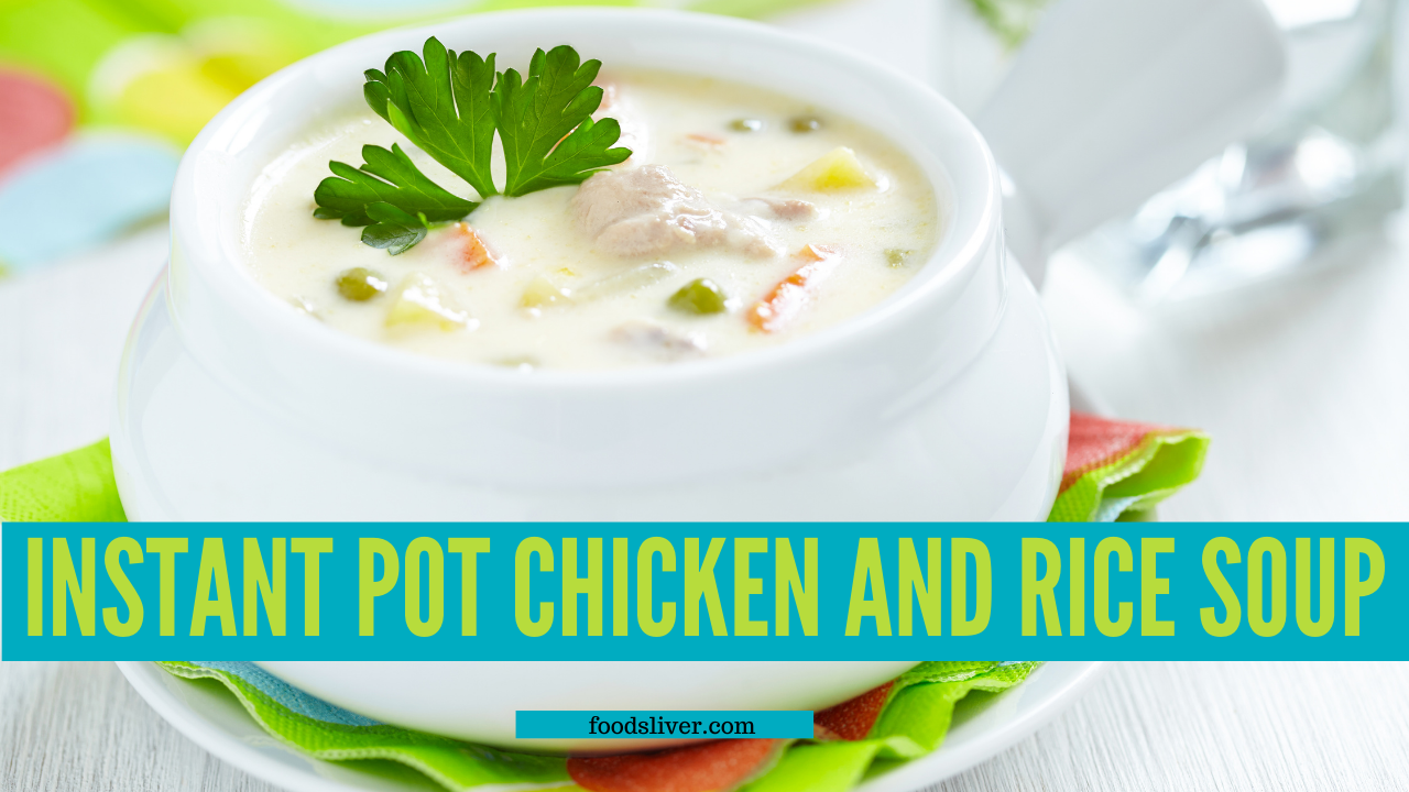 Instant Pot Chicken And Rice Soup